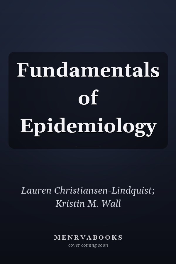 Fundamentals of Epidemiology
