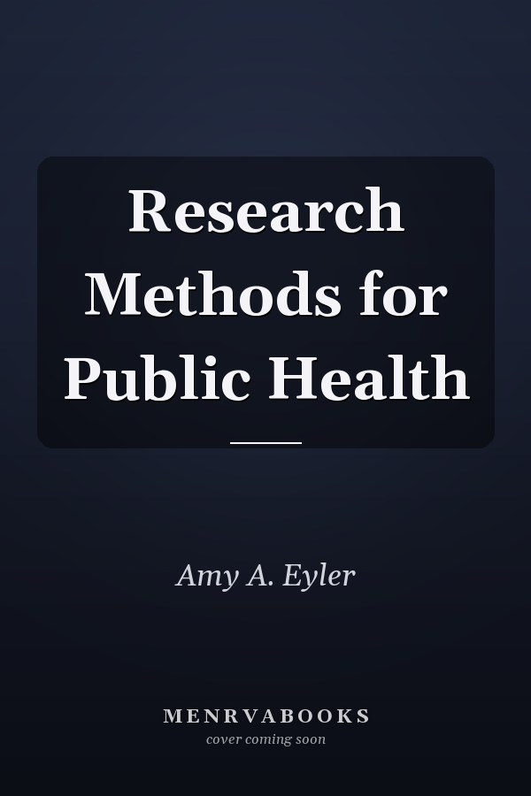 Research Methods for Public Health