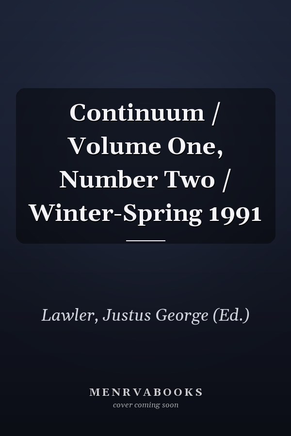 Continuum / Volume One, Number Two / Winter-Spring 1991