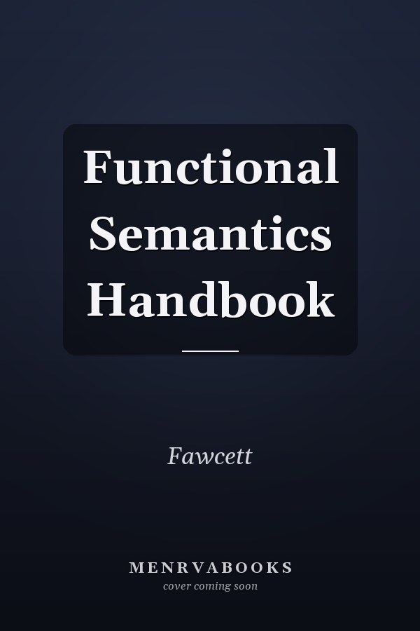 Functional Semantics Handbook