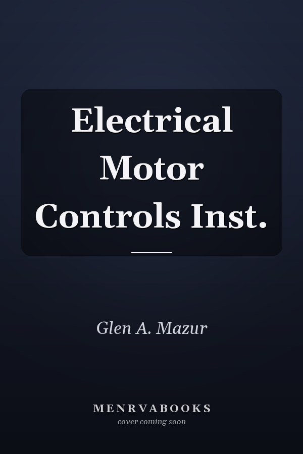 Electrical Motor Controls Inst.