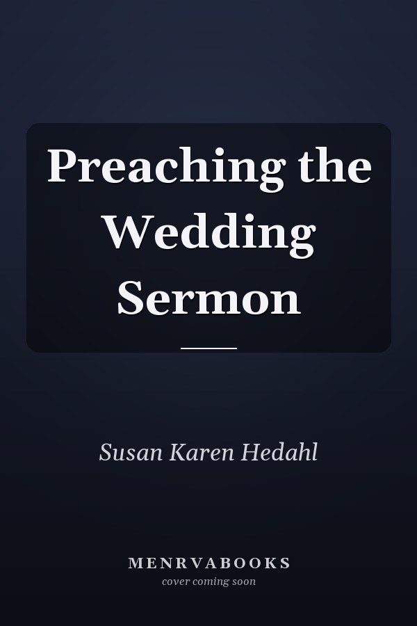 Preaching the Wedding Sermon