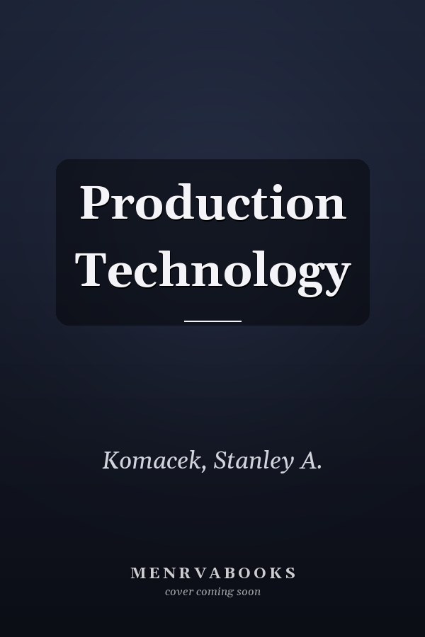 Production Technology