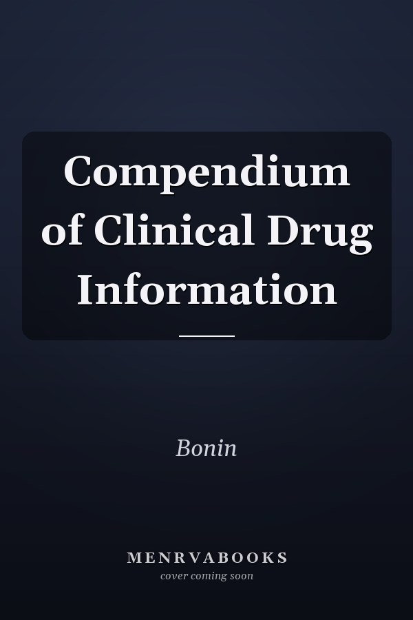 Compendium of Clinical Drug Information