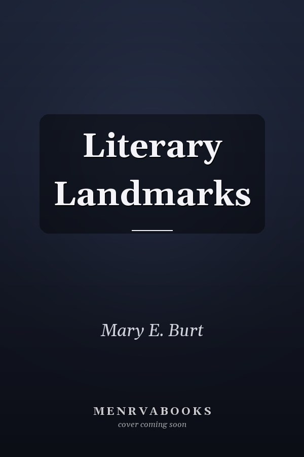 Literary Landmarks