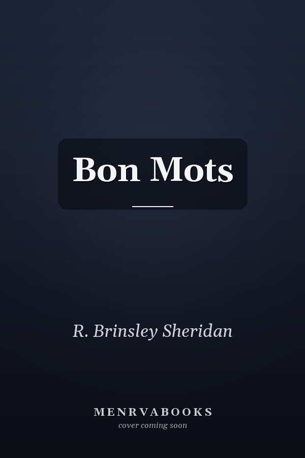 Bon Mots