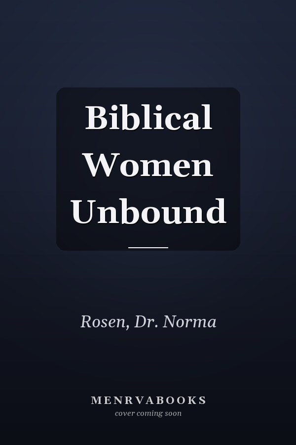 Biblical Women Unbound