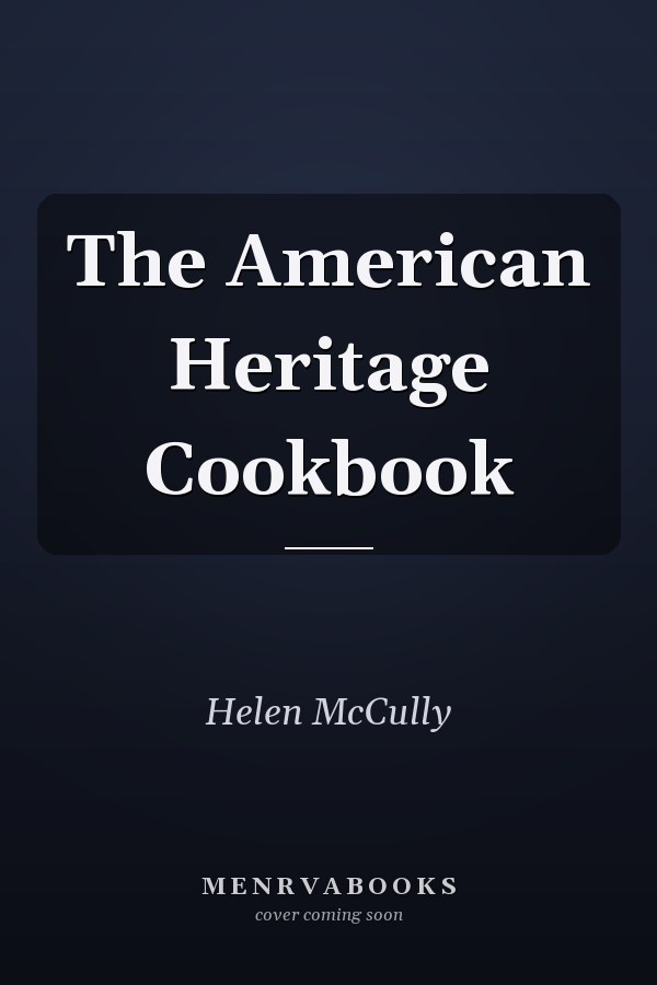 The American Heritage Cookbook