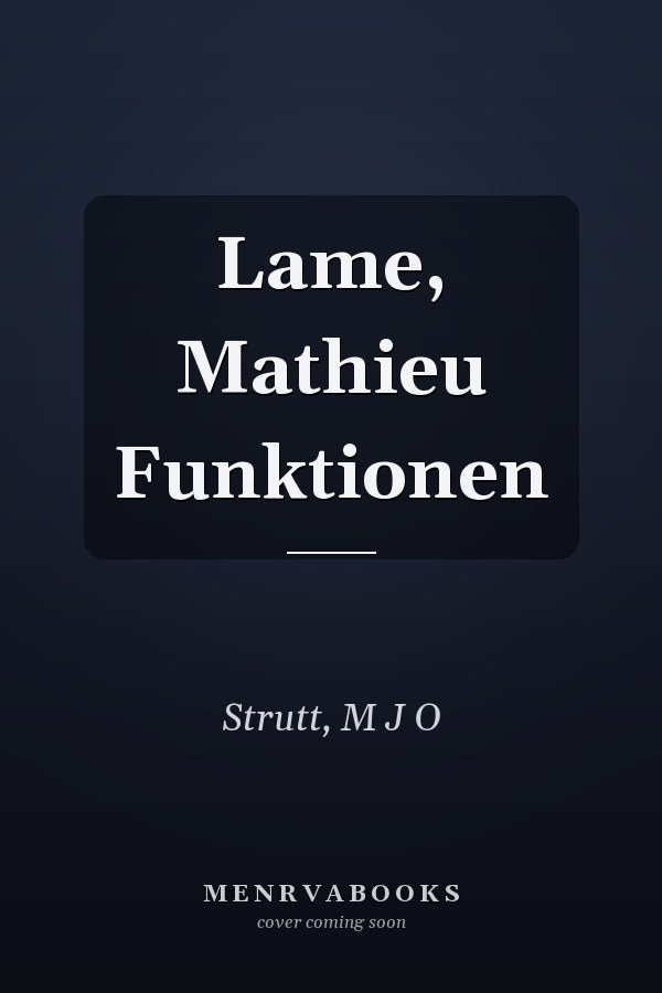 Lame, Mathieu Funktionen