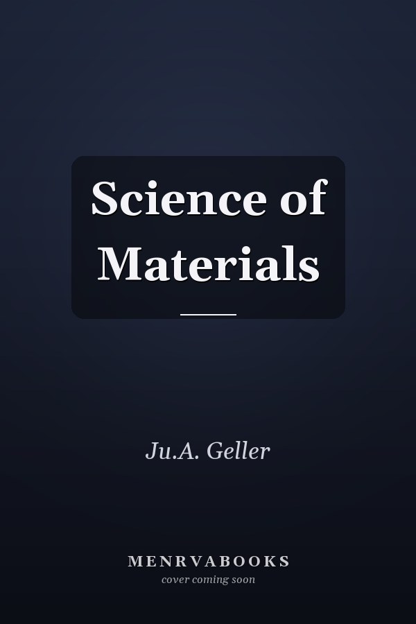 Science of Materials