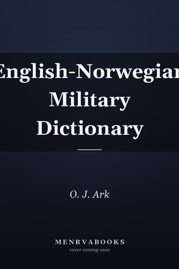 English-Norwegian Military Dictionary