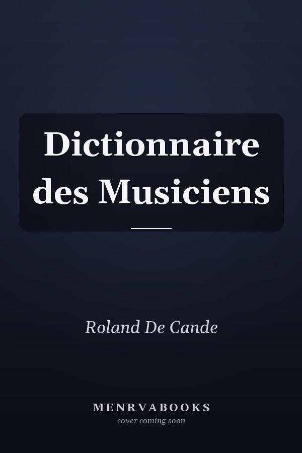 Dictionnaire des Musiciens