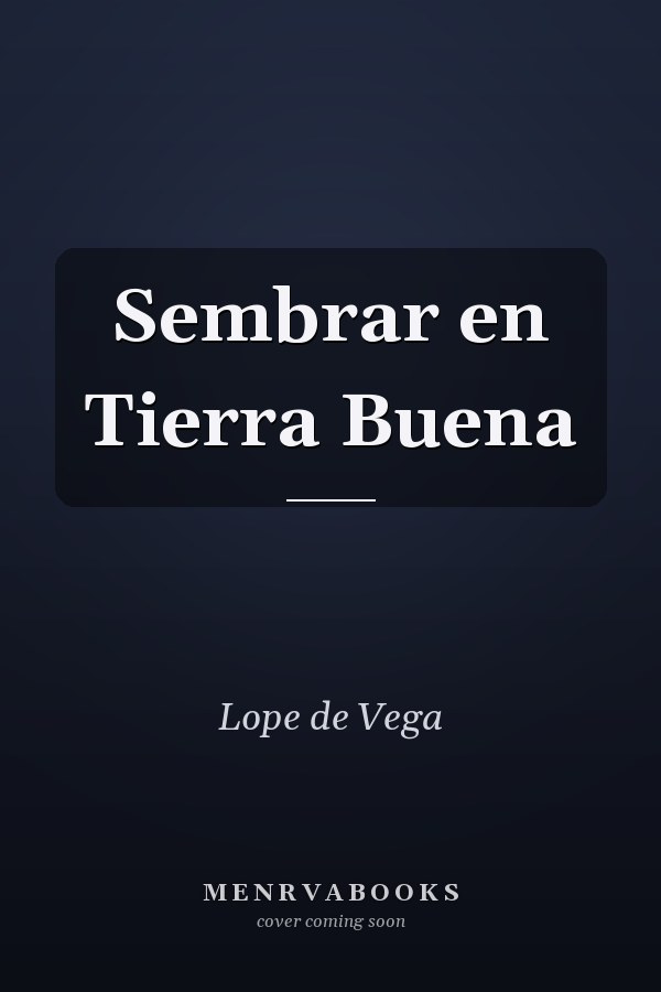Sembrar en Tierra Buena