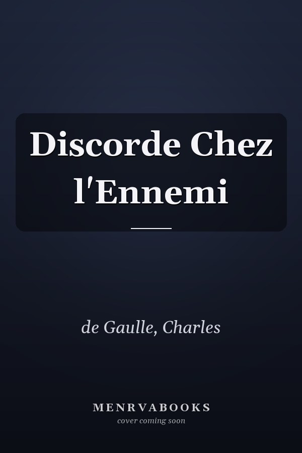 Discorde Chez l'Ennemi