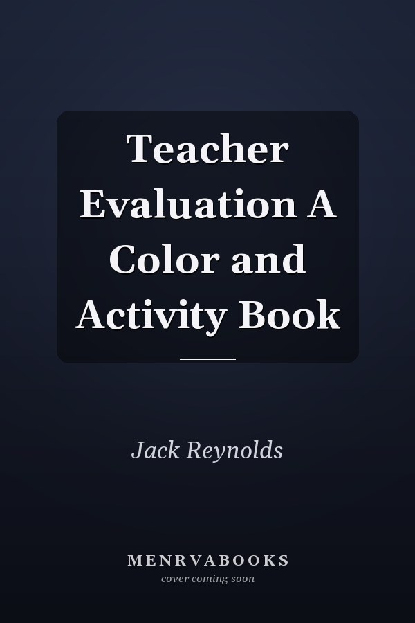 Teacher Evaluation A Color and Activity Book