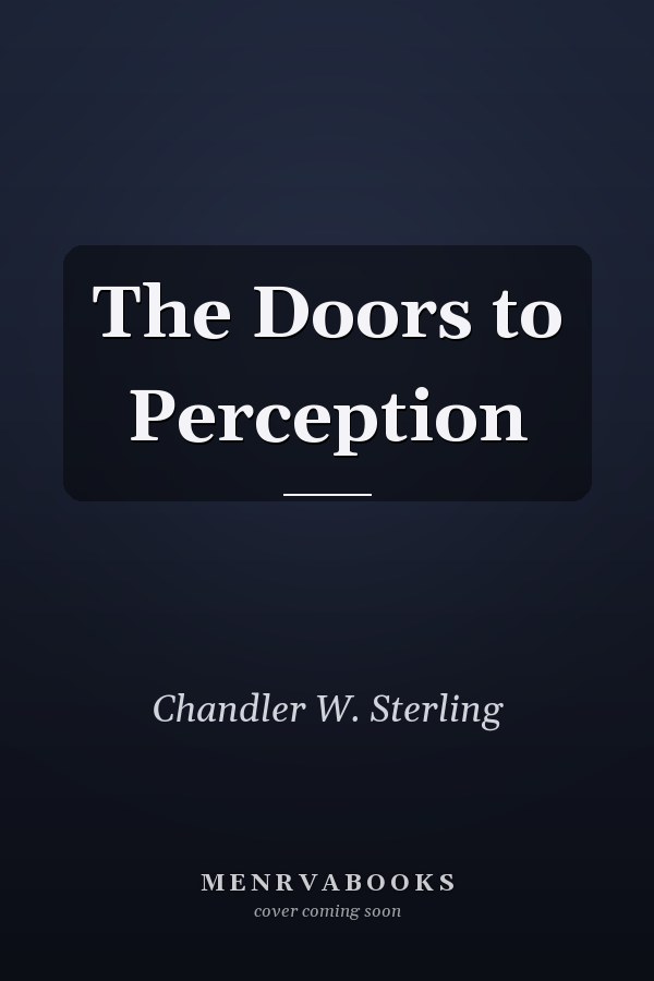 The Doors to Perception