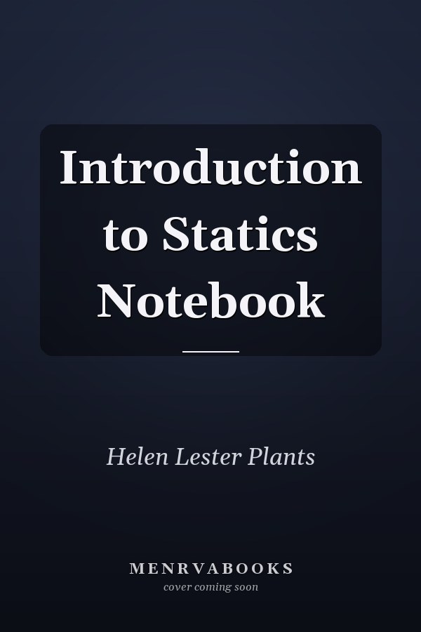 Introduction to Statics Notebook