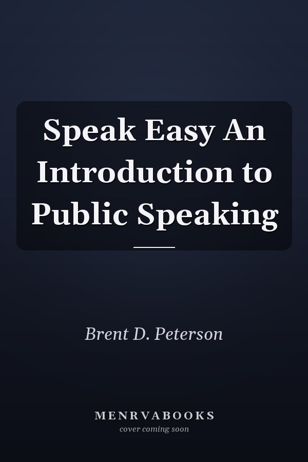 Speak Easy An Introduction to Public Speaking