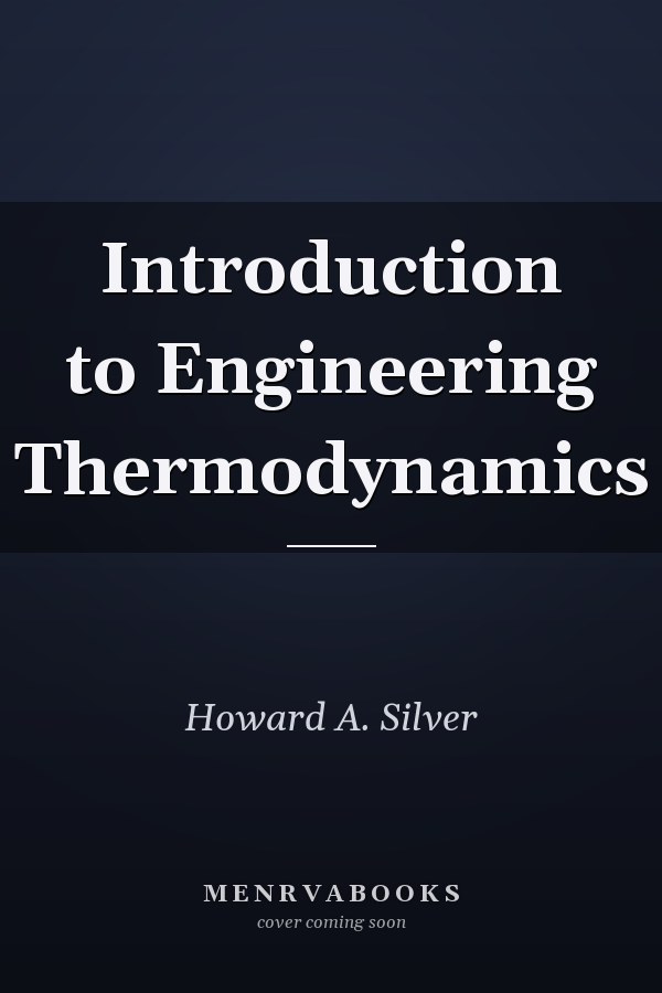 Introduction to Engineering Thermodynamics