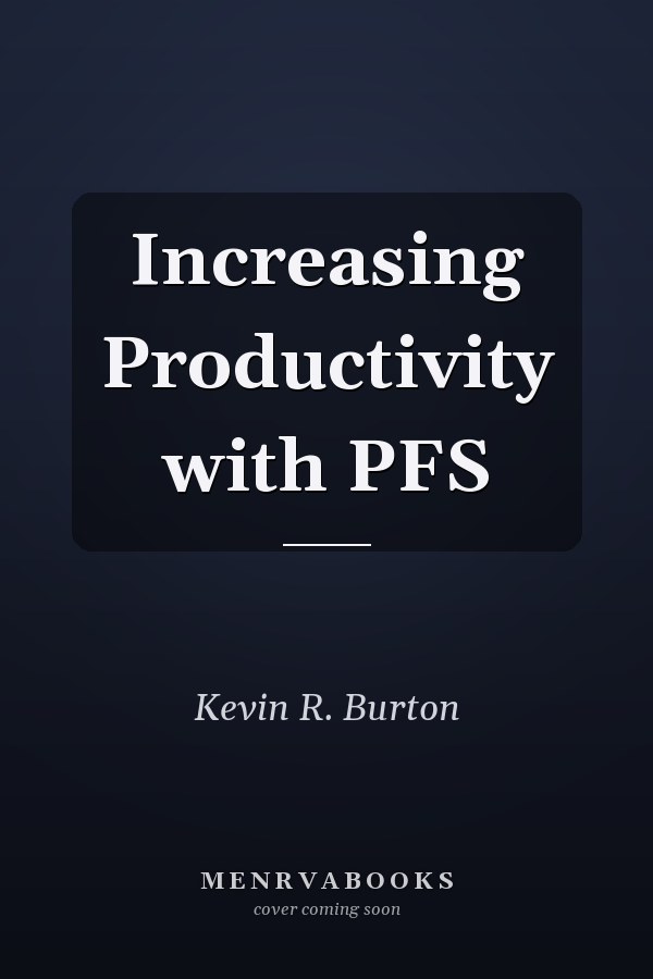 Increasing Productivity with PFS