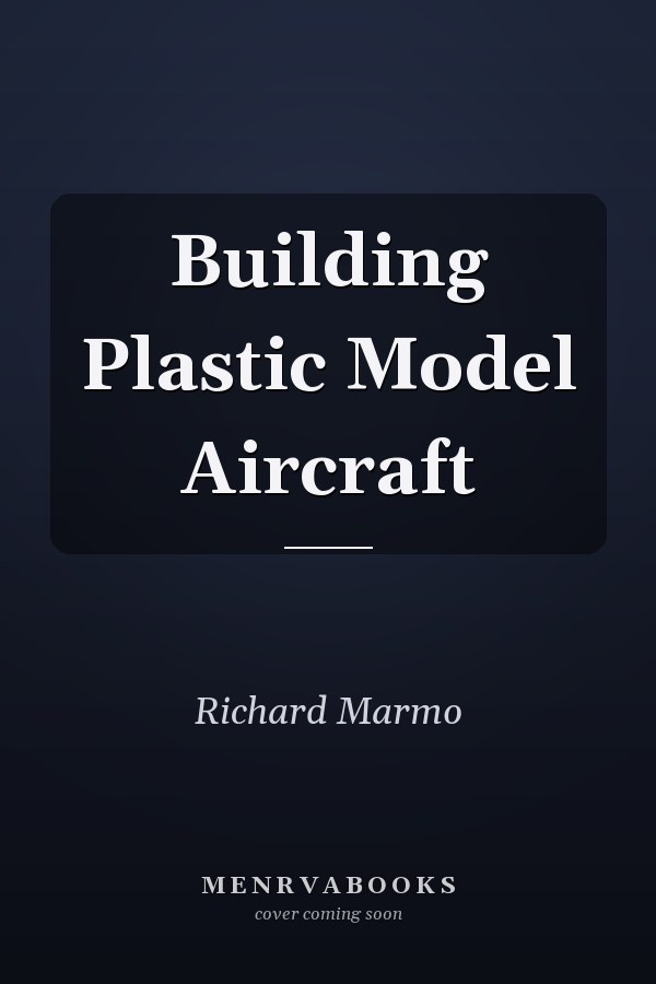 Building Plastic Model Aircraft