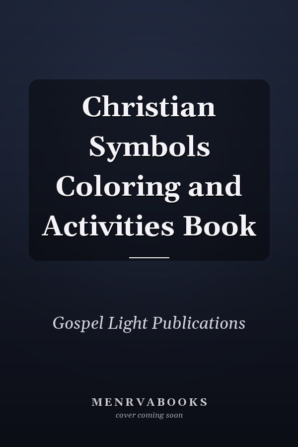Christian Symbols Coloring and Activities Book