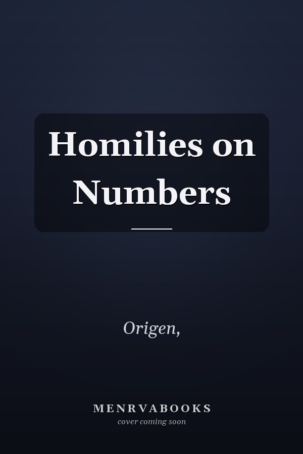 Homilies on Numbers