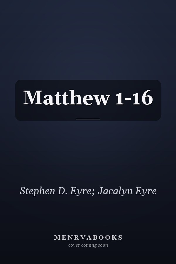 Matthew 1-16