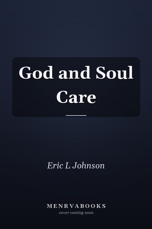 God and Soul Care