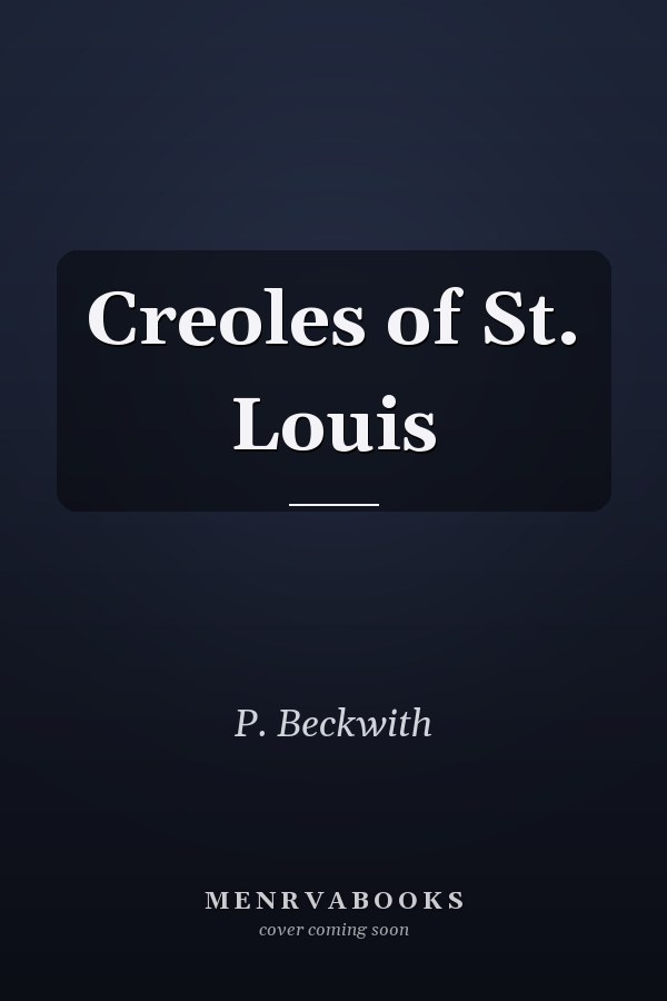 Creoles of St. Louis