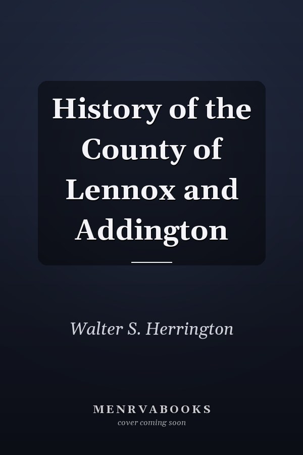 History of the County of Lennox and Addington