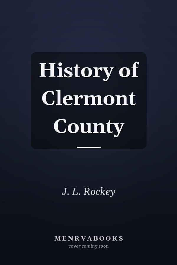 History of Clermont County