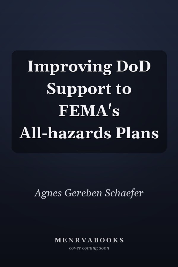 Improving DoD Support to FEMA's All-hazards Plans