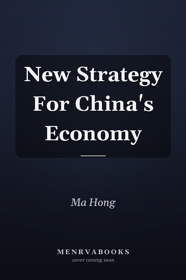 New Strategy For China's Economy