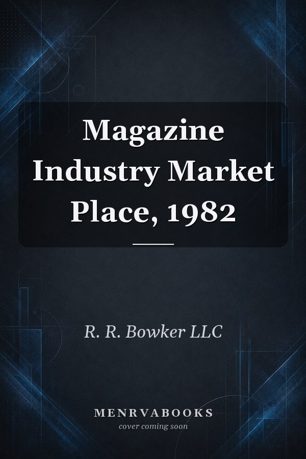 Magazine Industry Market Place, 1982