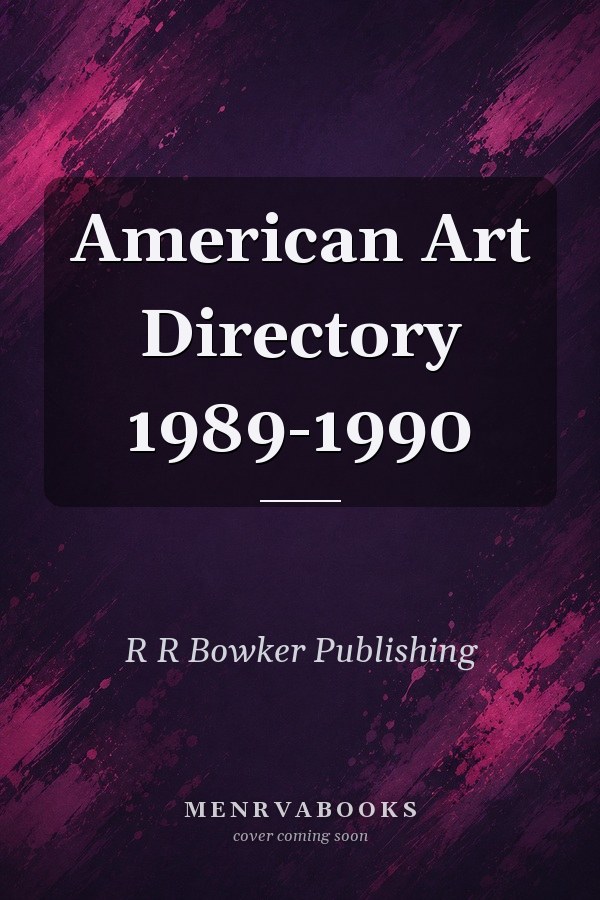 American Art Directory 1989-1990