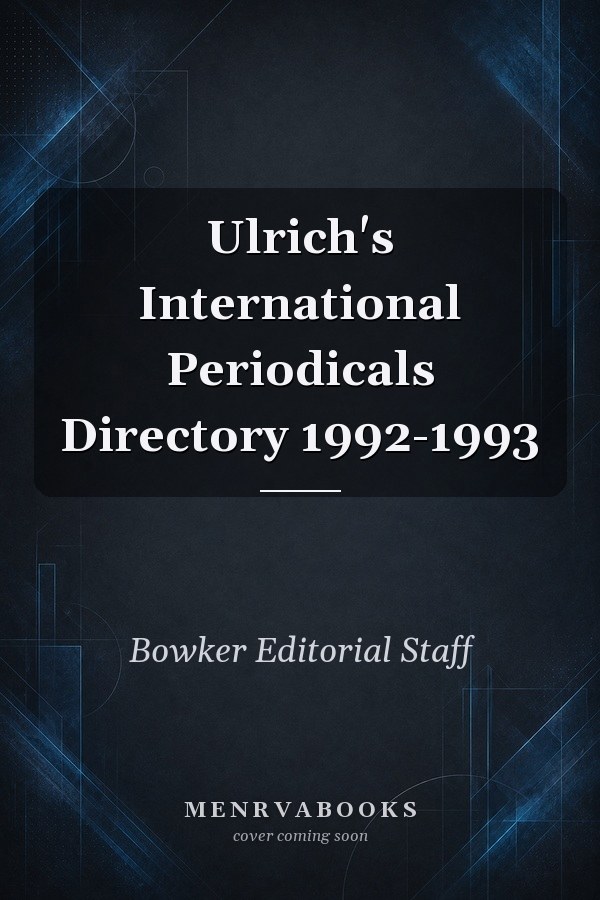 Ulrich's International Periodicals Directory 1992-1993