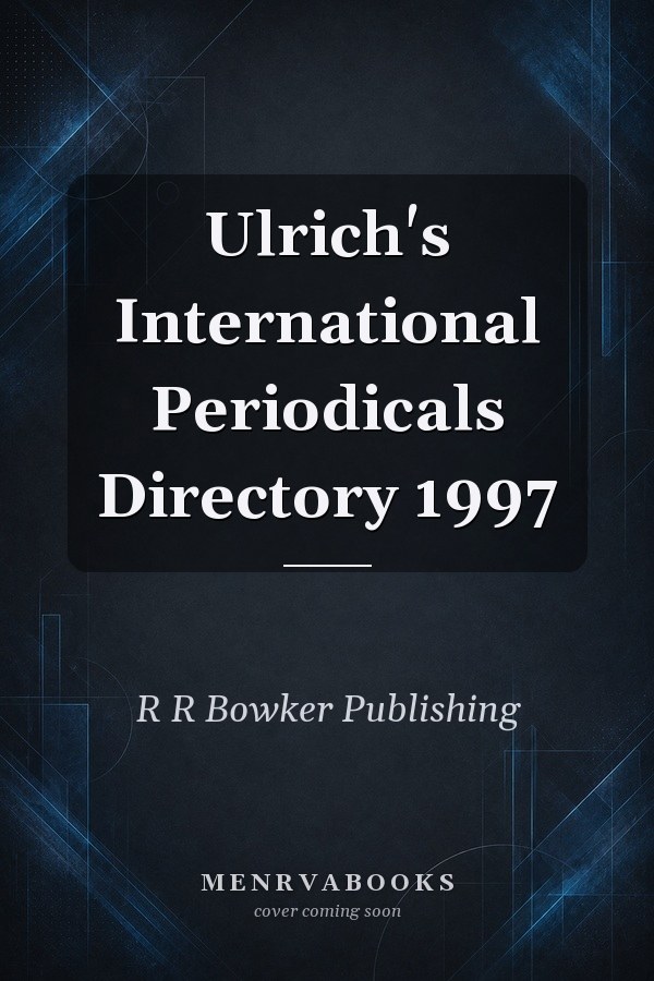 Ulrich's International Periodicals Directory 1997