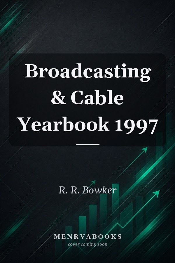 Broadcasting & Cable Yearbook 1997