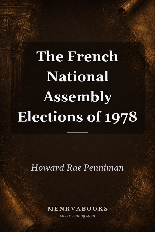 The French National Assembly Elections of 1978