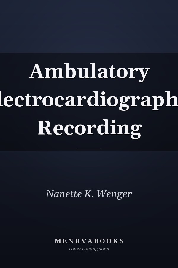 Ambulatory Electrocardiographic Recording