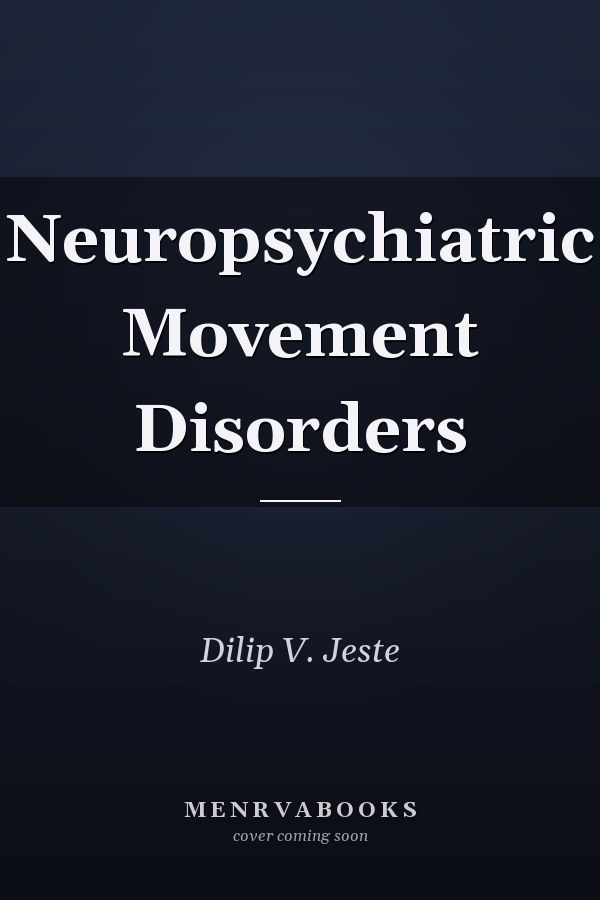 Neuropsychiatric Movement Disorders