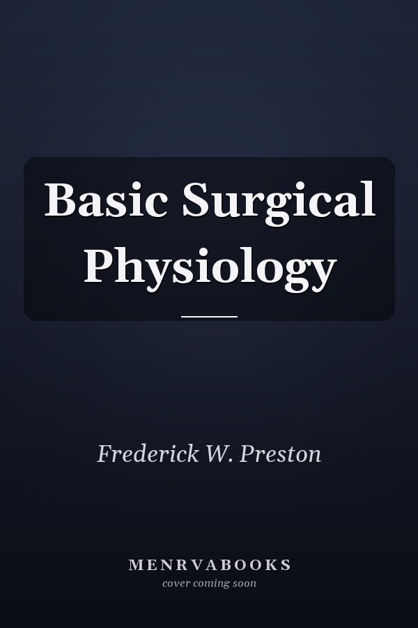 Basic Surgical Physiology