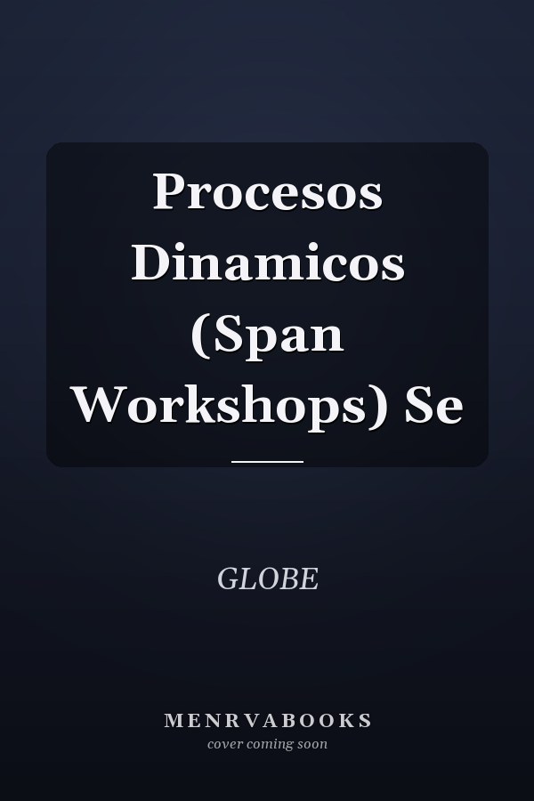 Procesos Dinamicos (Span Workshops) Se