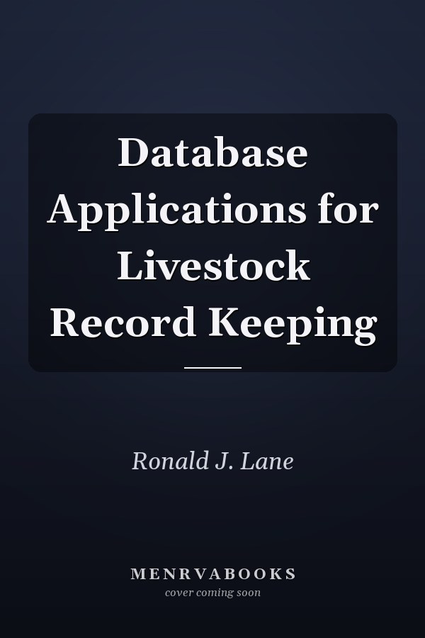 Database Applications for Livestock Record Keeping