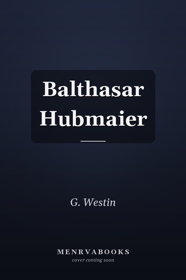 Balthasar Hubmaier