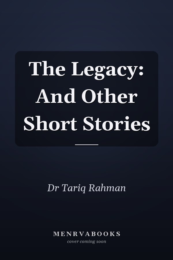 The Legacy: And Other Short Stories