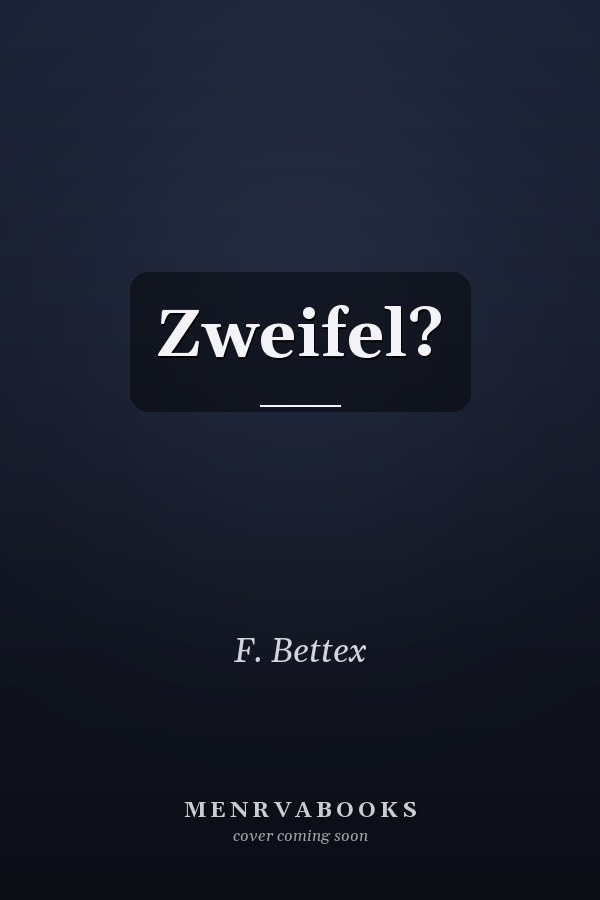Zweifel?