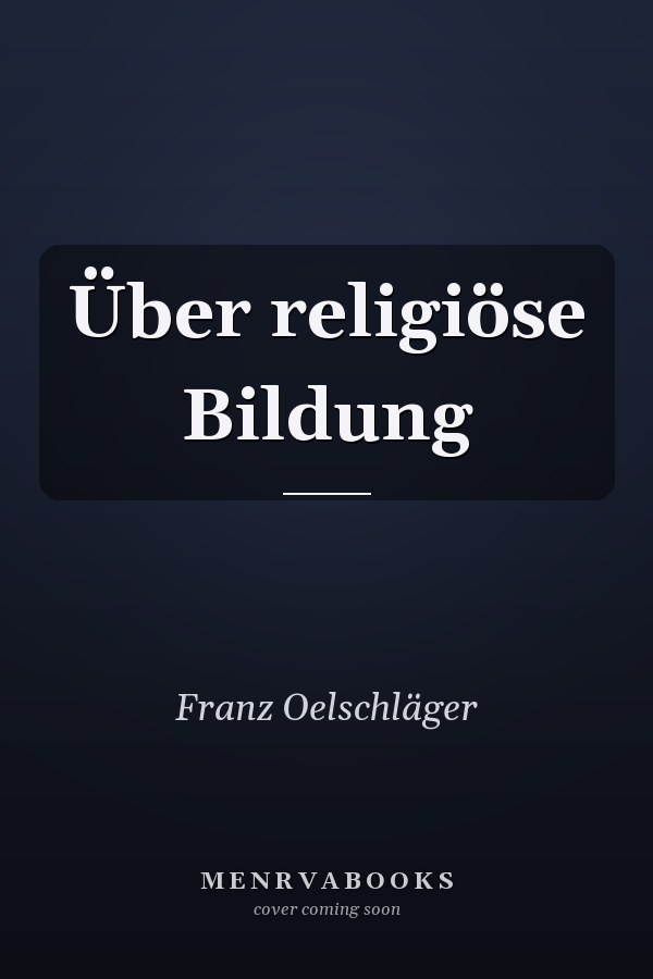 Über religiöse Bildung