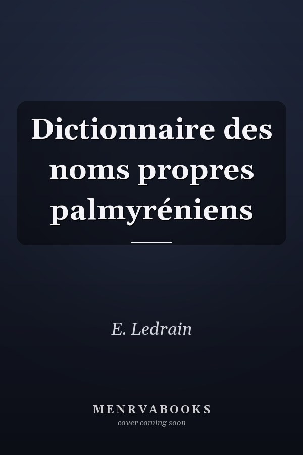 Dictionnaire des noms propres palmyréniens